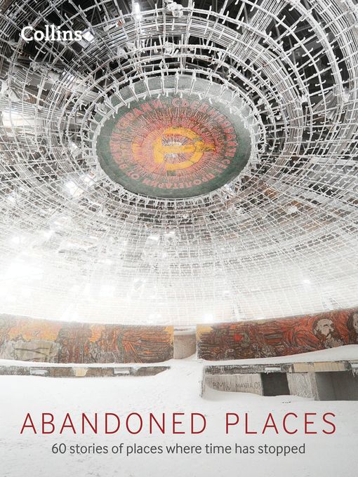 Title details for Abandoned Places by Richard Happer - Available